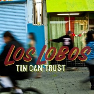 Los-Lobos--Tin-Can-Trust_event_main.jpg