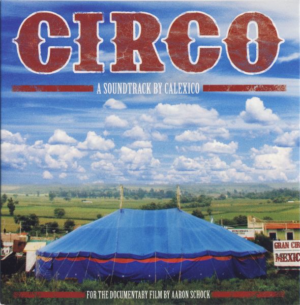 2674807-calexico-circo---a-soundtrack-by-calexico.jpg