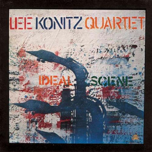 LEE KONITZ Ideal Scene.jpeg